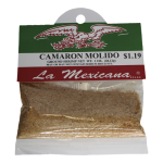 LA MEXICANA CAMARON MOLIDO 1 OZ.